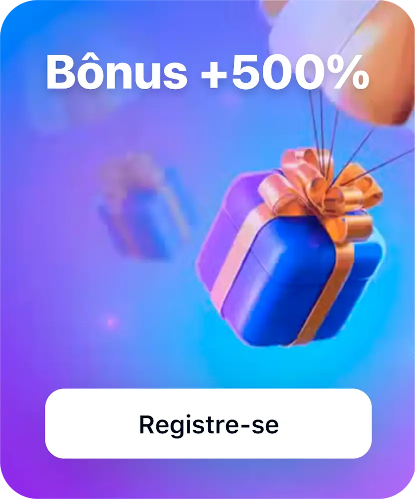 Bônus +500%